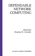 Dependable Network Computing