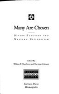 Many Are Chosen