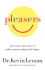 Pleasers: Why Women Don't Have to Make Everyone Happy to Be Happy