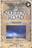 The Narrow Road: Stories of Those Who Walk This Road Together