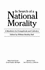In Search of a National Morality: A Manifesto for Evengelicalism