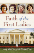 Faith of the First Ladies