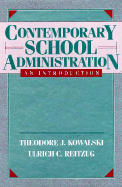 Contemporary School Administration: An Introduction
