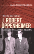 In the Matter of J. Robert Oppenheimer: Political Histories of Rural America