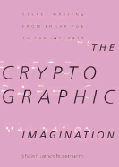 The Cryptographic Imagination