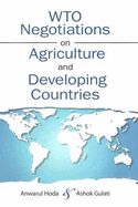WTO Negotiations on Agriculture and Developing Countries