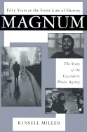 Magnum: Fifty Years at the Front Line of History