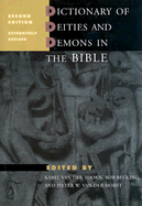 Dictionary of Deities and Demons in the Bible