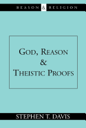 God, reason and theistic proofs