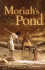 Moriah's Pond