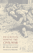 Desertion during the Civil War.