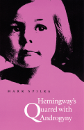 Hemingway's Quarrel with Androgyny