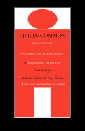 Life in Common: An Essay in General Anthropology