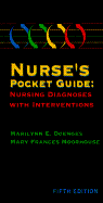 Nurse's Pocket Guide: Nursing Diagnoses with Interventions