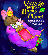 Voyage to the Bunny Planet