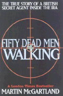 Fifty Dead Men Walking