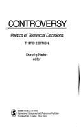 Controversy: Politics of Technical Decisions