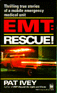 EMT: Rescue