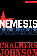 Nemesis: The Last Days of the American Republic