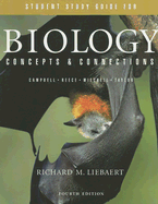 Student Guide for Biology: Concepts & Connections