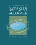 An Introduction to Computer Simulation Methods: Applications to Physical System