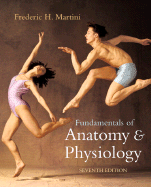 Fundamentals of Anatomy & Physiology with IP 9-System Suite