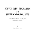 Scotch-Irish Migration to South Carolina, 1772