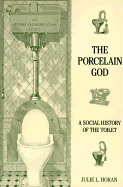 The Porcelain God