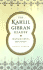 The Kahlil Gibran Reader: Inspirational Writings: Inspirational