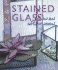 Stained Glass in an Afternoon