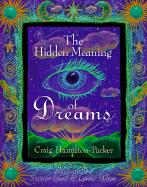 The Hidden Meaning of Dreams