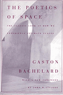 The Poetics of Space