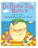 Do Pirates Take Baths?