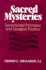 Sacred Mysteries: Sacramental Principles and Liturgical Practice