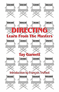 Directing: Learn from the Masters