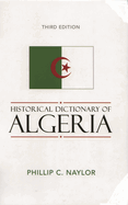 Historical Dictionary of Algeria