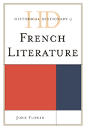 Historical Dictionary of French Literature