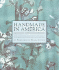 Handmade in America: Conversations With Fourteen Craftmasters