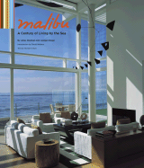 Malibu: A Century of Living by the Sea