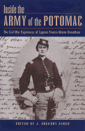 Inside the Army of the Potomac: The Civil War Experience of Captain Francis Adams Donaldson