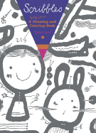 Scribbles: A Really Giant Drawing and Coloring Book