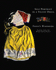 Self Portrait in a Velvet Dress: Frida's Wardrobe: Fashion from the Museo Frida Kahlo