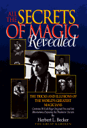 All the Secrets of Magic Revealed