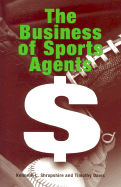 The Business of Sports Agents