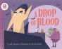 A Drop of Blood