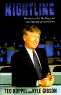 Nightline:: History in the Making and the Making of Television