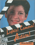 Lights! Camera! Action!