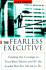 The Fearless Executive