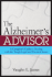 The Alzheimer's Advisor: A Caregiver's Guide to Dealing with the Tough Legal and Practical Issues
