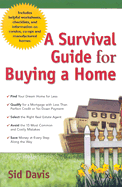 A Survival Guide for Buying a Home